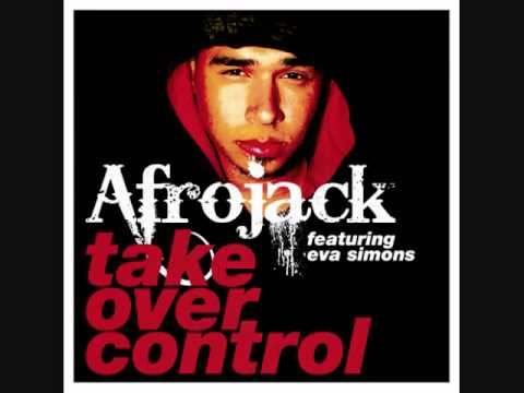 Afrojack featuring Eva Simons- Take Over Control (Official Radio Edit)