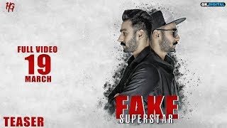 Fake Superstar : Hardeep Grewal ( Teaser ) Full Video Releasing On 19 March