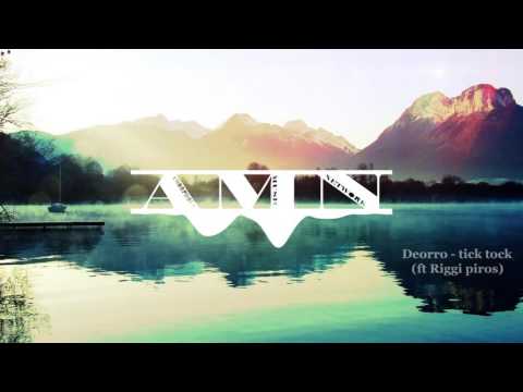 Deorro vs Riggi Piros - Tick Tock