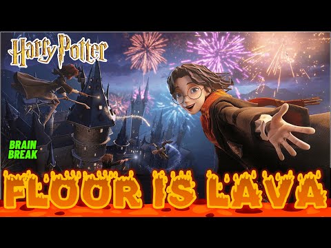 HOGWARTS FLOOR IS LAVA GAME. EXERCISE BRAIN BREAK. MOVEMENT ACTIVITY HARRY JUST DANCE WITH US POTTER