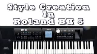 Video thumbnail for Creating STYLES in Roland BK5 Arranger Keyboard by Satheesh S