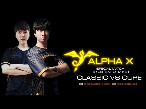 StarCraft 2 - CLASSIC vs CURE! - Alpha X Series #46