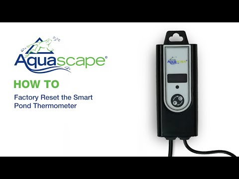 How to Factory Reset on the Smart Pond Thermometer