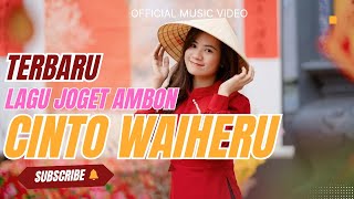 Download lagu LAGU JOGET AMBON TERBARU 2025 REMIX CINTO WAIHERU mp3