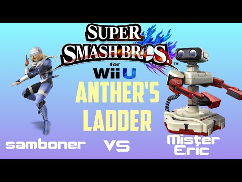 【Anther's Ladder】 Mister Eric vs samboner