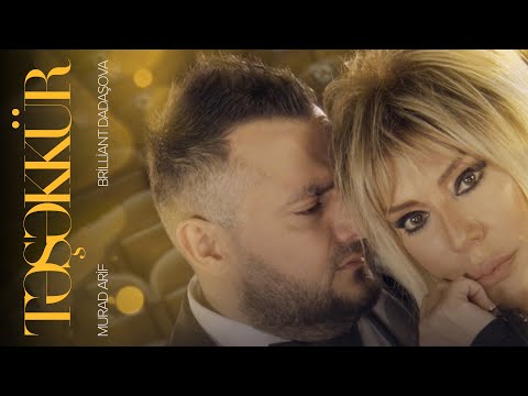 Brilliant Dadaşova & Murad Arif — Təşəkkür (Rəsmi Musiqi Videosu)