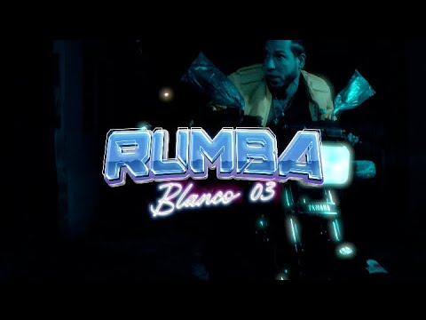 Blanco 03 - Rumba (Video Oficial)