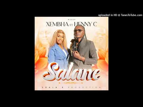 Xembha ft Henny C - Salane