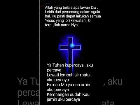 Allah yang bela / Ya Tuhan kupercaya karya : Pdt.Ben Soriton .musik vocal Eddie & Louise.