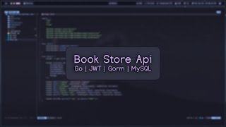 Download the video "Build a Book Store API in Go | JWT Auth, MySQL & GORM"
