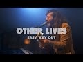 Other Lives - Easy Way Out | Live at Music ...