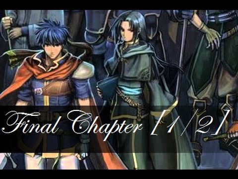 Fire Emblem: Path of Radiance [Ike/Soren Duo] Final Chapter [1/2]