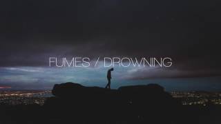 The Eden Project - Fumes / Drowning (First Draft)