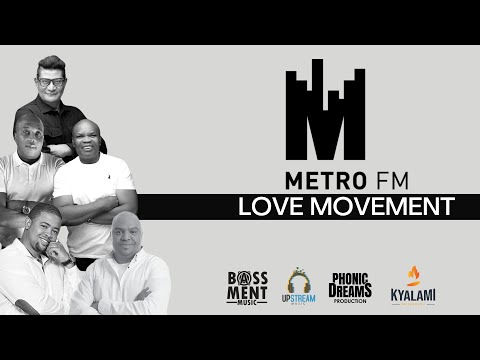 MSIZI SHEMBE, LIVE - METRO FM LOVE MOVEMENT