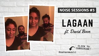 Lagaan | Ghanan Ghanan Cover | AR Rahman | ft David Boon | Noise Sessions 03