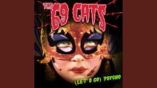 (Let's Go) Psycho Music Video