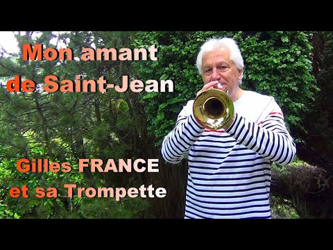 Gilles FRANCE - Mon amant de Saint-Jean - Trompette - Valse musette - Thé dansant