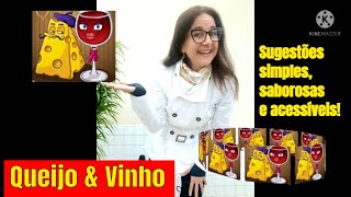QUEIJO & VINHO A unio perfeita!