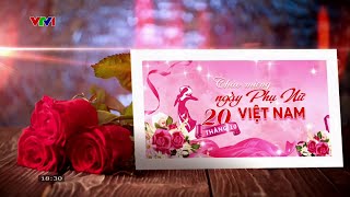 VTV intro Chào mừng Phụ nữ Việt Nam (20/10)