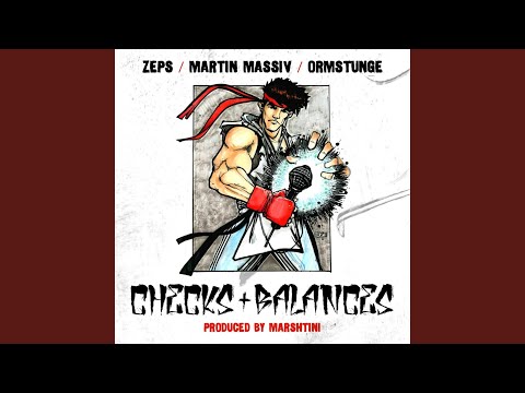 Checks & Balances (feat. Martin Massiv, Ormstunge & Marshtini)