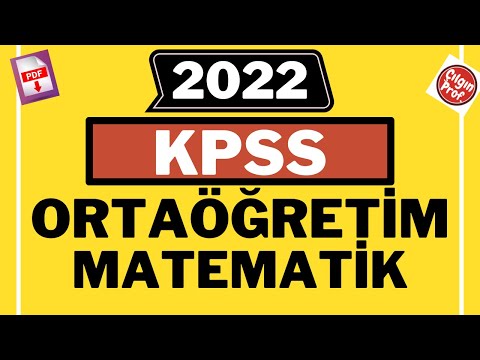 2022 KPSS ORTAÖĞRETİM MATEMATİK [+PDF] - 2022 KPSS Matematik Soru Çözümleri