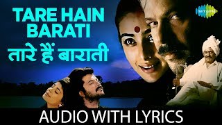 Tare Hain Barati with lyrics | तारे हैं बाराती की बोल | Kumar Sanu | Jaspinder Narula