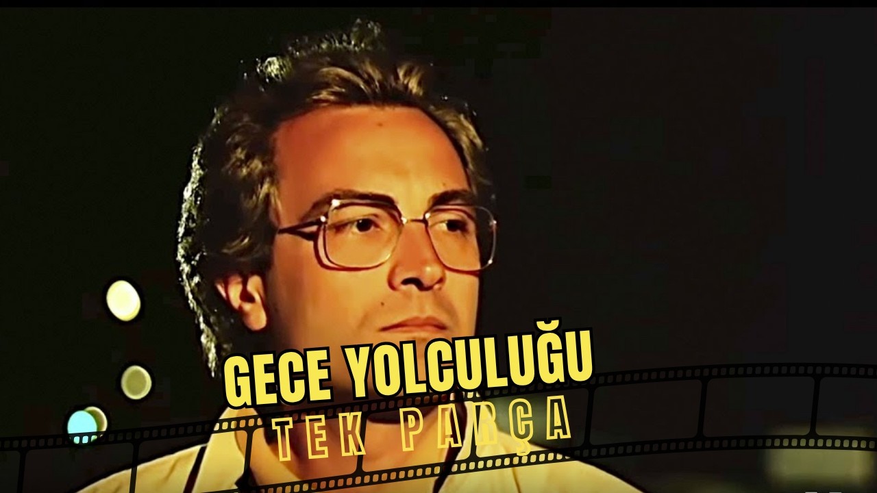 Gece Yolculuğu | Aytaç Arman Eski Türk Filmi