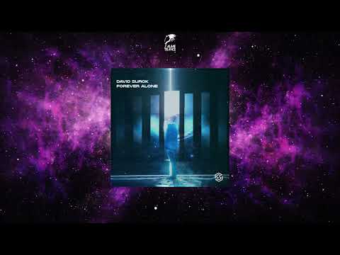 David Surok - Forever Alone (Original Mix) [SUB.MISSION RECORDINGS]