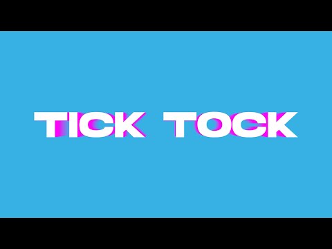 Clean Bandit and Mabel - Tick Tock (feat. S1mba) [UK Mix] [Official Lyric Video]