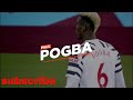 10 times Manchester United Paul Pogba showed his class?