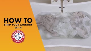 Laundry Stripping: How to Strip Your Laundry with ARM & HAMMER