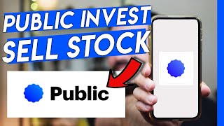 How To Sell Your Stocks on Public Investing App