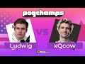 xQc vs Ludwig | Pogchamps Chess Tournament Game 5 (Semifinals) | xQcOW