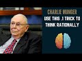 How To Think Rationally Charlie Munger