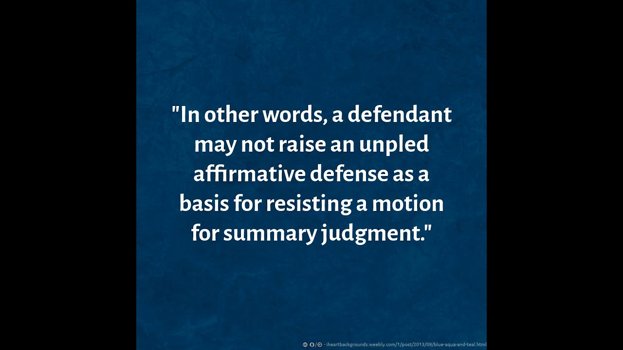 Legal Tip of the Day: What is an Affirmative Defense? (3/26/2021)