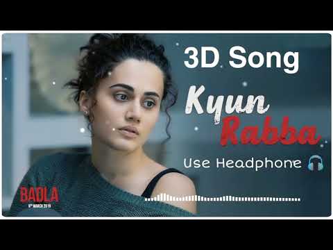 Kyun Rabba 3D Song Reprise | Armaan Malik | Amaal Mallik | Badla | Amitabh Bachchan | New 3D Song