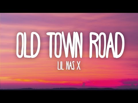 Lil Nas X - Old Town Road (Lyrics) ft. Billy Ray Cyrus