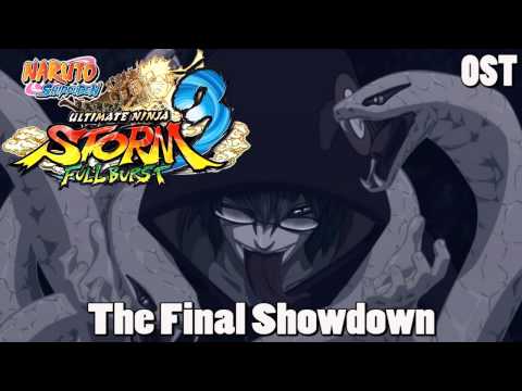 Naruto Ultimate Ninja Storm 3 Full Burst OST The Final Showdown