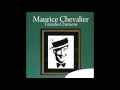 Maurice Chevalier - Prosper, yop la boum