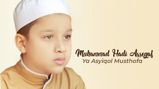 Download lagu Muhammad Hadi Assegaf - Ya Asyiqol Musthofa mp3 Download lagu Muhammad Hadi Assegaf - Ya Asyiqol Musthofa mp3