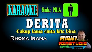 Download lagu DERITA || Rhoma Irama || KARAKE Nada PRIA mp3