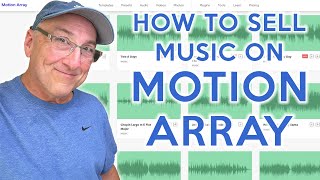 How to Sell Your Music on MOTION ARRAY | Insider Info and Tips Directly from Motion Array