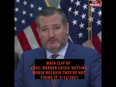 Cruz on Border Crisis ‘Every Month it’s Getting Worse Because They’re Not Fixing it’