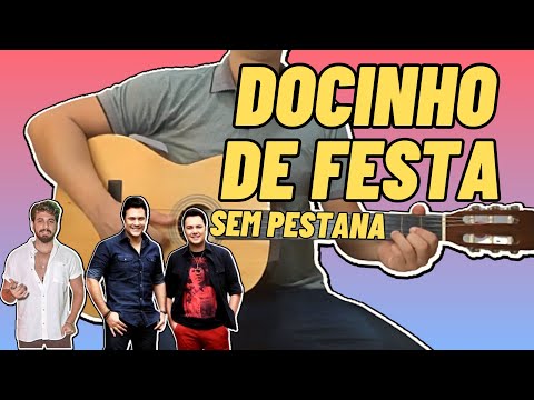 Docinho De Festa (part. João Bosco E Vinícius) - Gustavo Mioto
