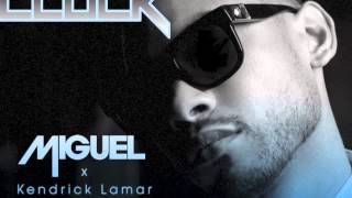 Miguel ft. Kendrick Lamar - How Many Drinks (Off Da Clock Remix)