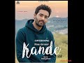 Kande Full Cover Song Kaler Chhalla Satnam