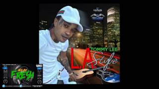 TOMMY LEE SPARTA – L.A. STYLE – SILVER BIRDS RECORDS •MAR 2017• @DEEJFRESH