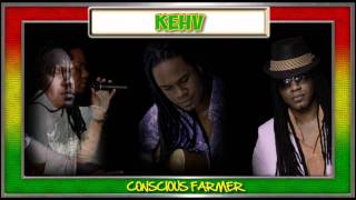 Kehv - Conscious Farmer