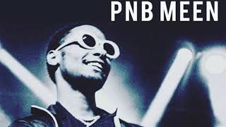 PnB Meen - Adore You