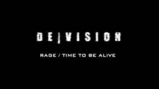 De/Vision - Rage / Time to be alive